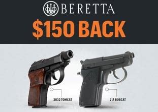 Beretta Tomcat & Bobcat now $399 + July 15th through October 31st, 2023 ...