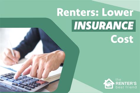 How to Lower Your Insurance Costs as a Renter - The Renters Best Friend
