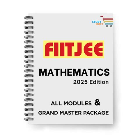 FIITJEE's Mathematics 2025 Ed. Study Material with Grand Master Packag ...
