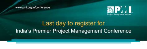 PMI India National Conference 2016 Last day to register for India's ...