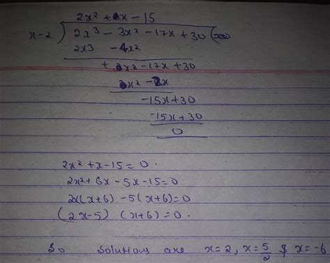 factorise 2x³-3x²-17x+30 - Brainly.in