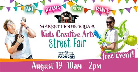 Kids Creative Arts Street Fair, Market House Theatre, Paducah, 19 ...