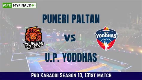 PUN vs UP Dream11 Prediction, Puneri Paltan vs U.P. Yoddhas Dream11 ...