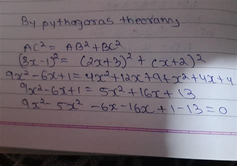 in triangle abc, angle b=90 AB=2x+3 BC=x+2 AC=3x-1 then find x - Brainly.in