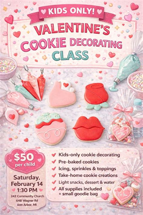 Kids only valentines cookie decorating class, 242 Community Church, Ann ...