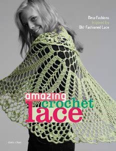 Amazing Crochet Lace: Buy Amazing Crochet Lace by Chan Doris at Low ...