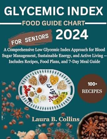 GLYCEMIC INDEX FOOD GUIDE CHART FOR SENIORS 2024 (Dr. Collins Diet ...