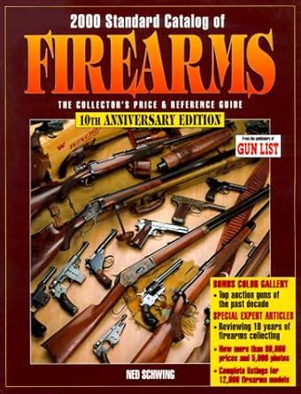 Buy 2000 Standard Catalog of Firearms: the Collector's Price and ...