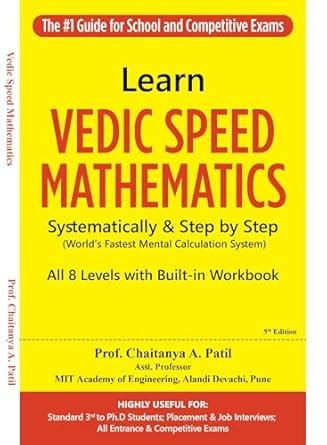 Learn Vedic Speed Mathematics Systematically & Step by Step: Ancient ...