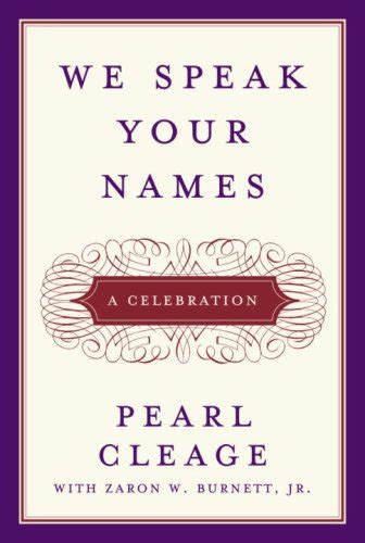 We Speak Your Names: A Celebration eBook : Cleage, Pearl: Amazon.in ...