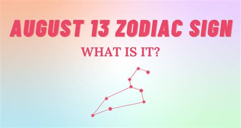 August 13 Zodiac Sign Explained | So Syncd