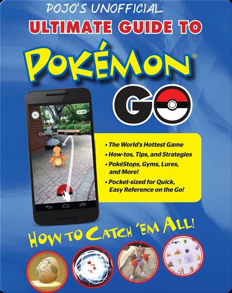 Pojo's Unofficial Ultimate Guide to Pokemon GO Book by Triumph Books | Epic