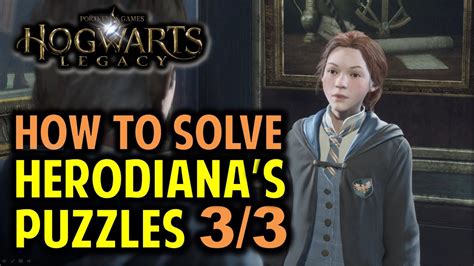 How to Solve Herodiana's Puzzles 3/3 (Hogwarts Legacy) - YouTube