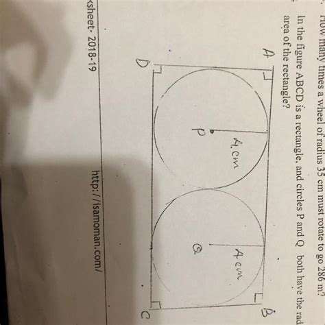 In the figure ABCD is a rectangle and circles P and Q both have the ...