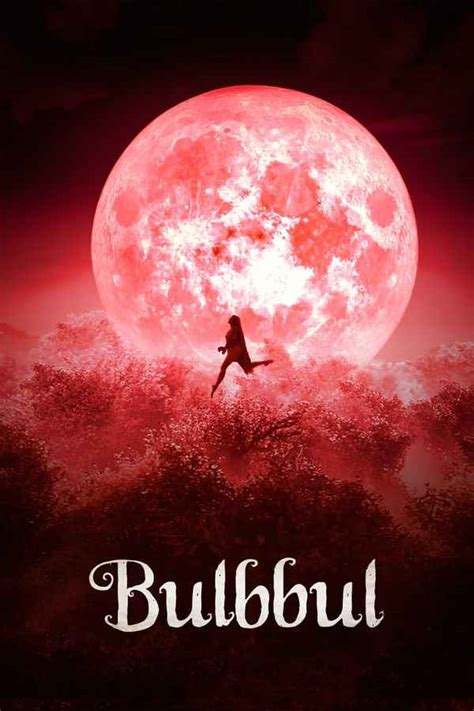 Bulbbul Movie (2020) | Release Date, Cast, Trailer, Songs, Streaming ...