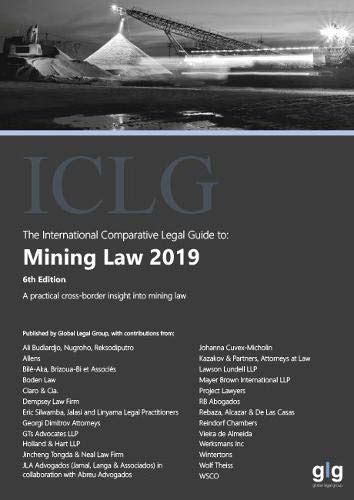 Buy The International Comparative Legal Guide to: Mining Law: 6 (The ...