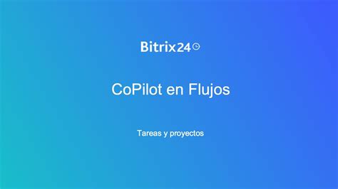 CoPilot en Flujos | Bitrix24 - YouTube