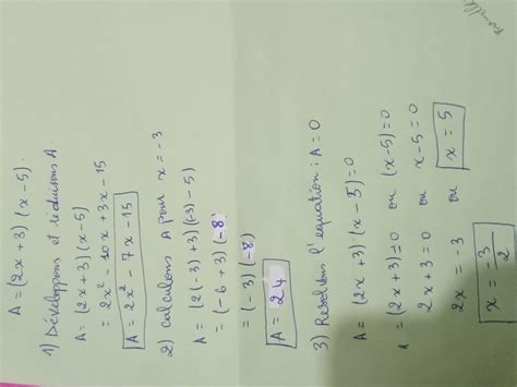 Exercice 3: On donne l'expression: A = (2x + 3)(x - 5) 1) Développer et ...