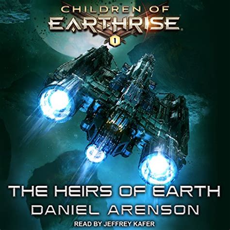 The Heirs of Earth: Children of Earthrise Series, Book 1 (Audio ...