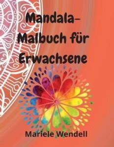 Mandala Malbuch f?r Erwachsene: Buy Mandala Malbuch f?r Erwachsene by ...