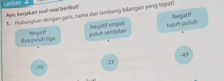 Solved: Latihan Ayo, kerjakan soal-soal berikut! 1. Hubungkan dengan ...
