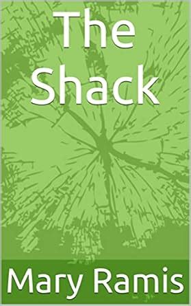 The Shack eBook : Ramis, Mary: Amazon.in: Kindle Store