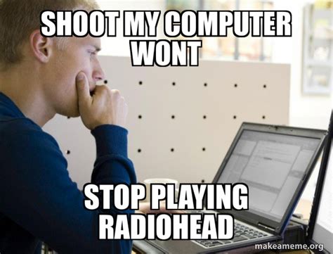 Image result for Shoot Computer Meme