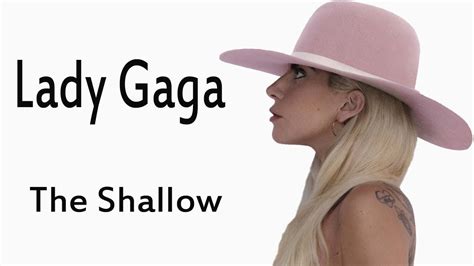 Lady Gaga The Shallow lyrics - YouTube