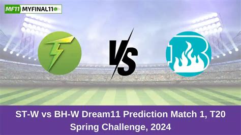 ST-W vs BH-W Dream11 Prediction Today: Match 1 Pitch Report, and Key ...