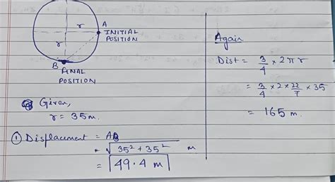 calculate the distance and displacement during the 3/4 rotation of the ...