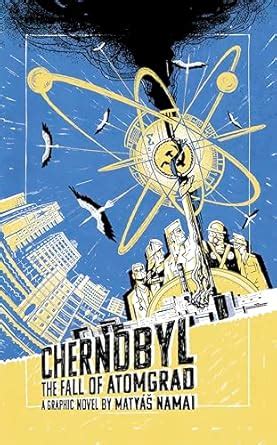 Buy Chernobyl: The Fall of Atomgrad Book Online at Low Prices in India ...