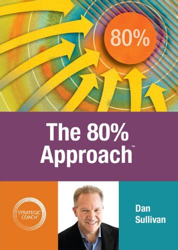 The 80% Approach eBook : Sullivan, Dan: Amazon.in: Kindle Store