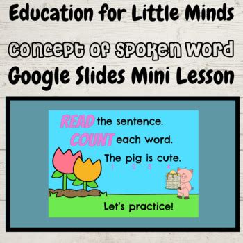 Phonological Awareness Concept of Spoken Word Mini Lesson Slides