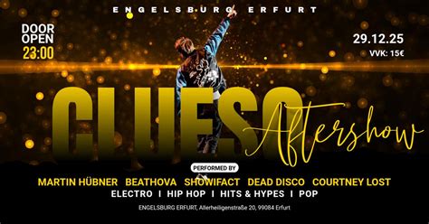 CLUESO AFTERSHOW PARTY , Allerheiligenstraße 20, 99084 Erfurt, Germany ...