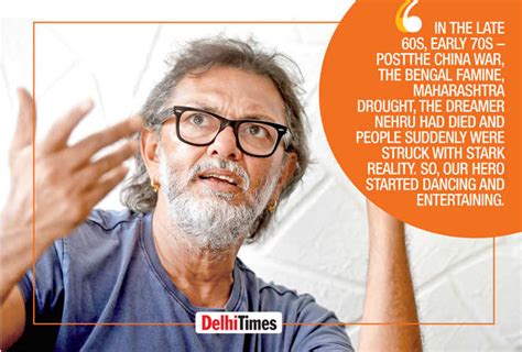 Rakeysh Omprakash Mehra: Rakeysh Omprakash Mehra: For the longest time ...