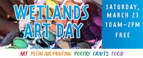 Wetlands Art Day - This Saturday