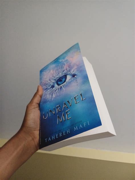 Unravel Me (Shatter Me Book 2) eBook : Mafi, Tahereh: Amazon.in: Books