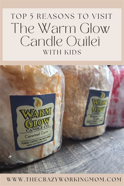 Top 5 Reasons to Visit the Warm Glow Candle Outlet ⋆ TheCrazyWorkingMom