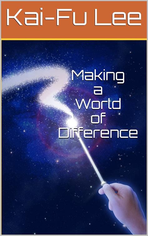 Making a World of Difference: Dr. Kai-Fu Lee's Autobiography eBook ...