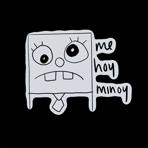 Spongebob Doodlebob Me Hoy Minoy