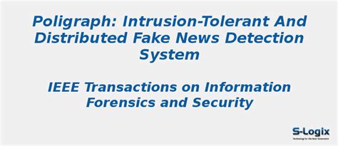 Intrusion-tolerant and distributed fake news detection system - Python ...