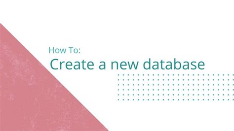 Creating a New Database 的图像结果