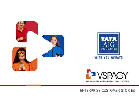 Tata AIG Personalized Video Interactivity Campaign with VSPAGY exceeds ...