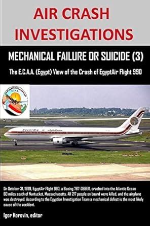 Amazon.in: Buy AIR CRASH INVESTIGATIONS, MECHANICAL FAILURE OR SUICIDE ...