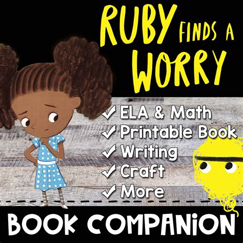 Ruby Finds a Worry | Book Companion | Mini Unit K-2 | Balanced Literacy ...