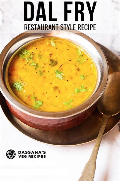Dal fry is a popular and delicious Indian lentil recipe made with tur ...