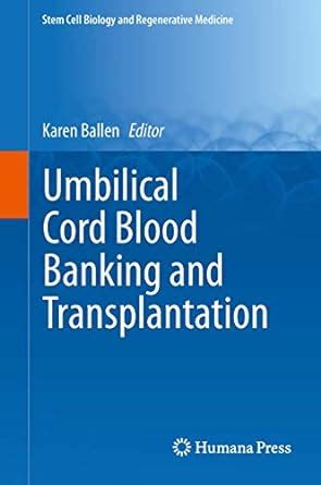 Buy Umbilical Cord Blood Banking and Transplantation (Stem Cell Biology ...