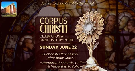 Corpus Christi Procession, Bread Feast, and Fellowship!, 565 East Park ...