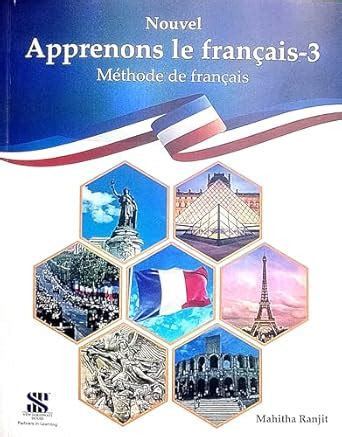 Saraswati Nouvel Apprenons Le Francais Textbook 3 : Saraswati: Amazon ...