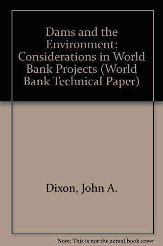 Buy Dams and the Environment: Considerations in World Bank Projects ...